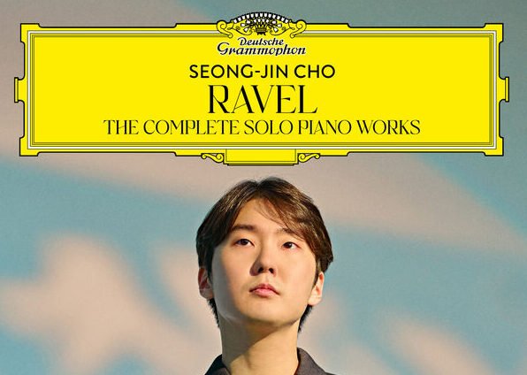 Ravel's complete piano works, performed by Seong-Jin Cho.