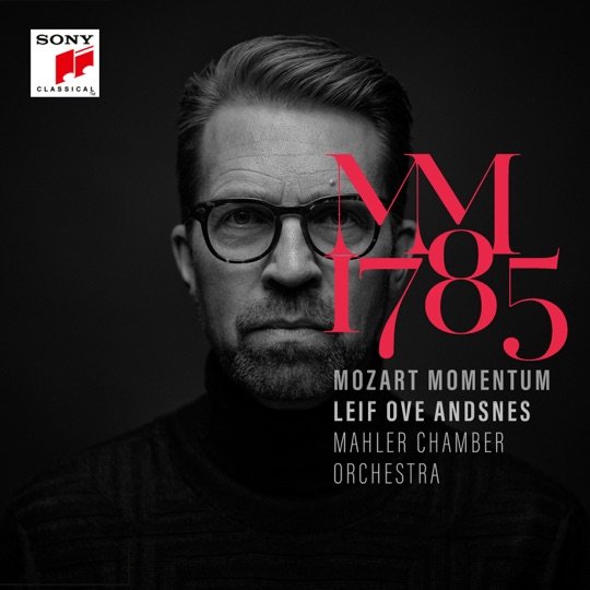 Mozart: Piano Concertos Nos. 20–22, Piano Quartet No. 1, Fantasia in C minor — Leif Ove Andsnes, Mahler Chamber Orchestra (Sony Classical, 2021)