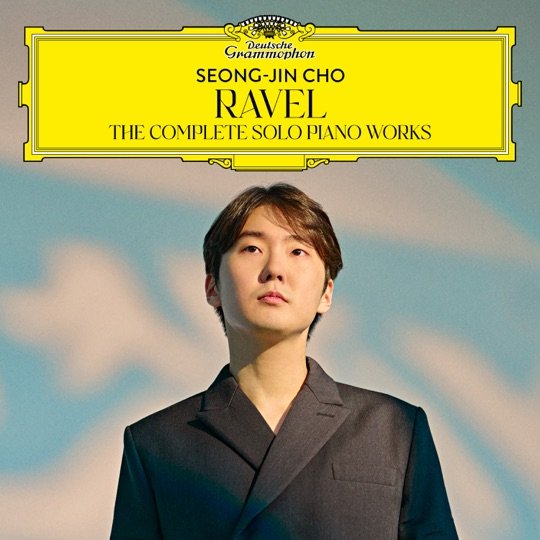 Ravel According to Seong-Jin Cho