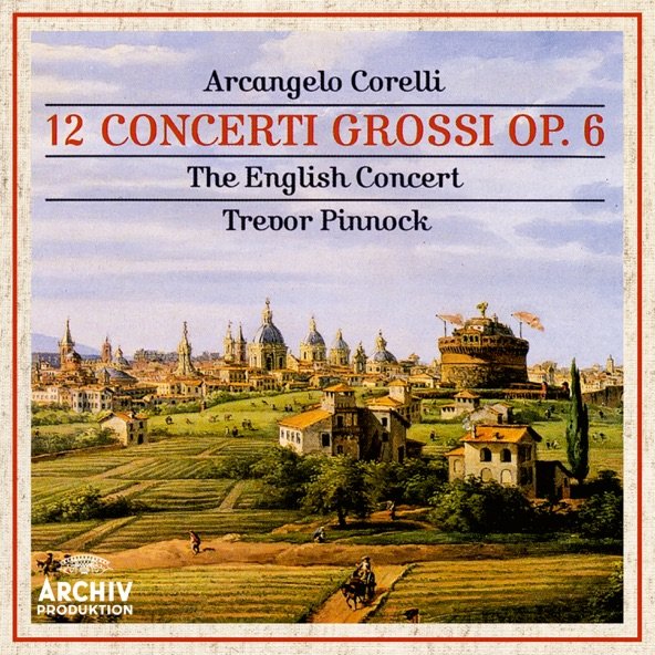 Pinnock’s Corelli is Still Earning Its Keep, Forty Years On!