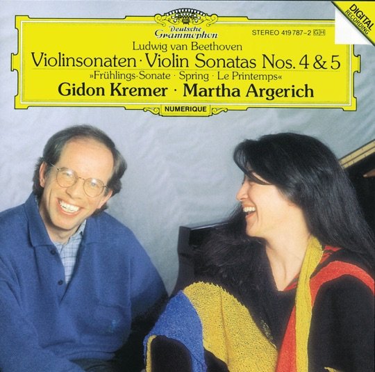 Martha Argerich and Gidon Kremer’s Beethoven Violin Sonatas (1987) Revisited